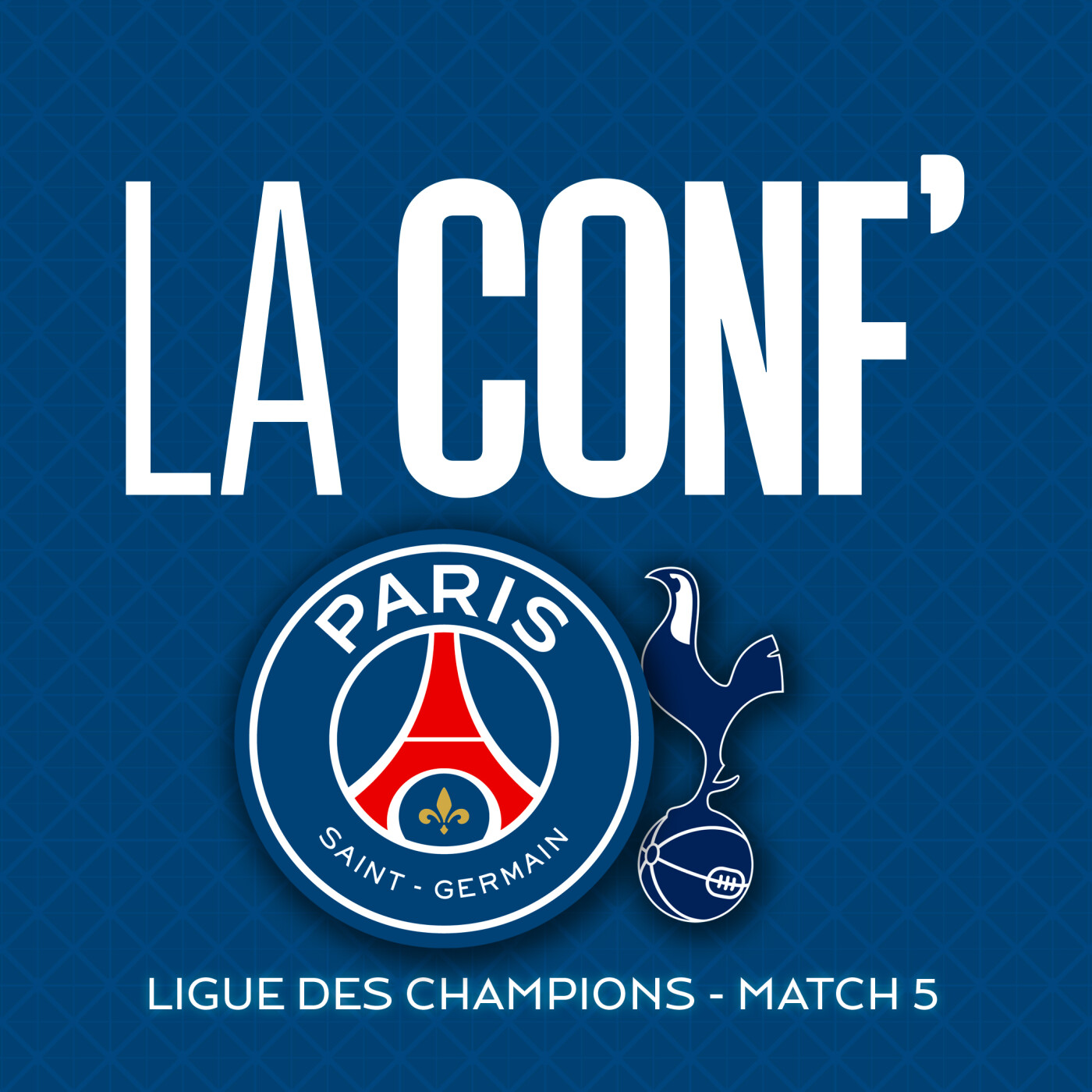 Ligue des Champions / Phase de Ligue - Match 5 / Paris Saint-Germain - Tottenham Hotspurs FC episode artwork