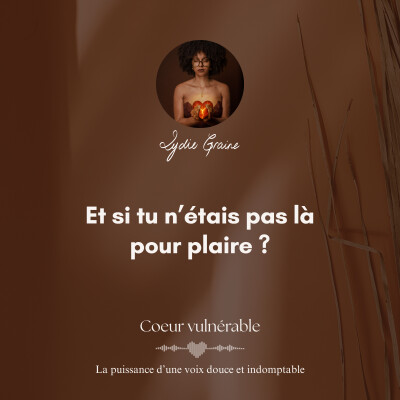 Et si tu n'étais pas là pour plaire ? cover