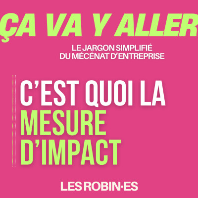 🎒Ça va y aller : c'est quoi en vrai la mesure d'impact (et pourquoi ça fait flipper tout le monde ?) cover