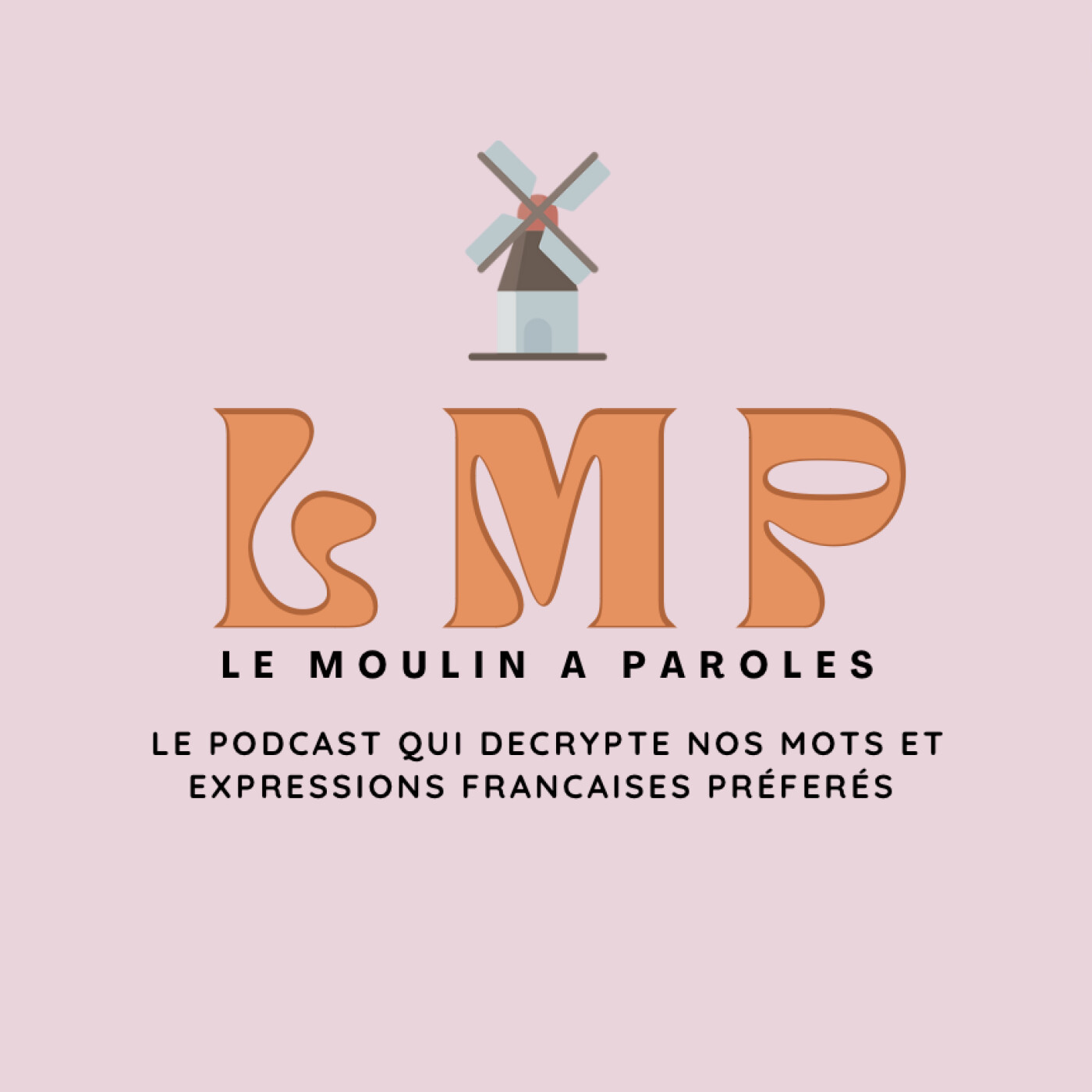 Le moulin à paroles podcast artwork