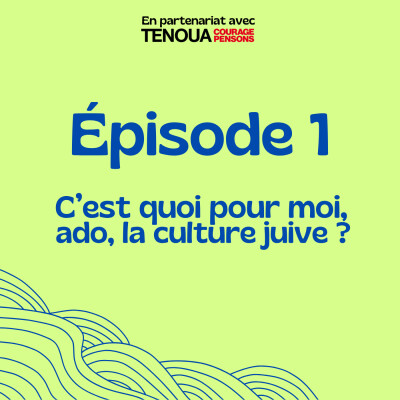 C'est quoi pour moi, ado, la culture juive ? cover