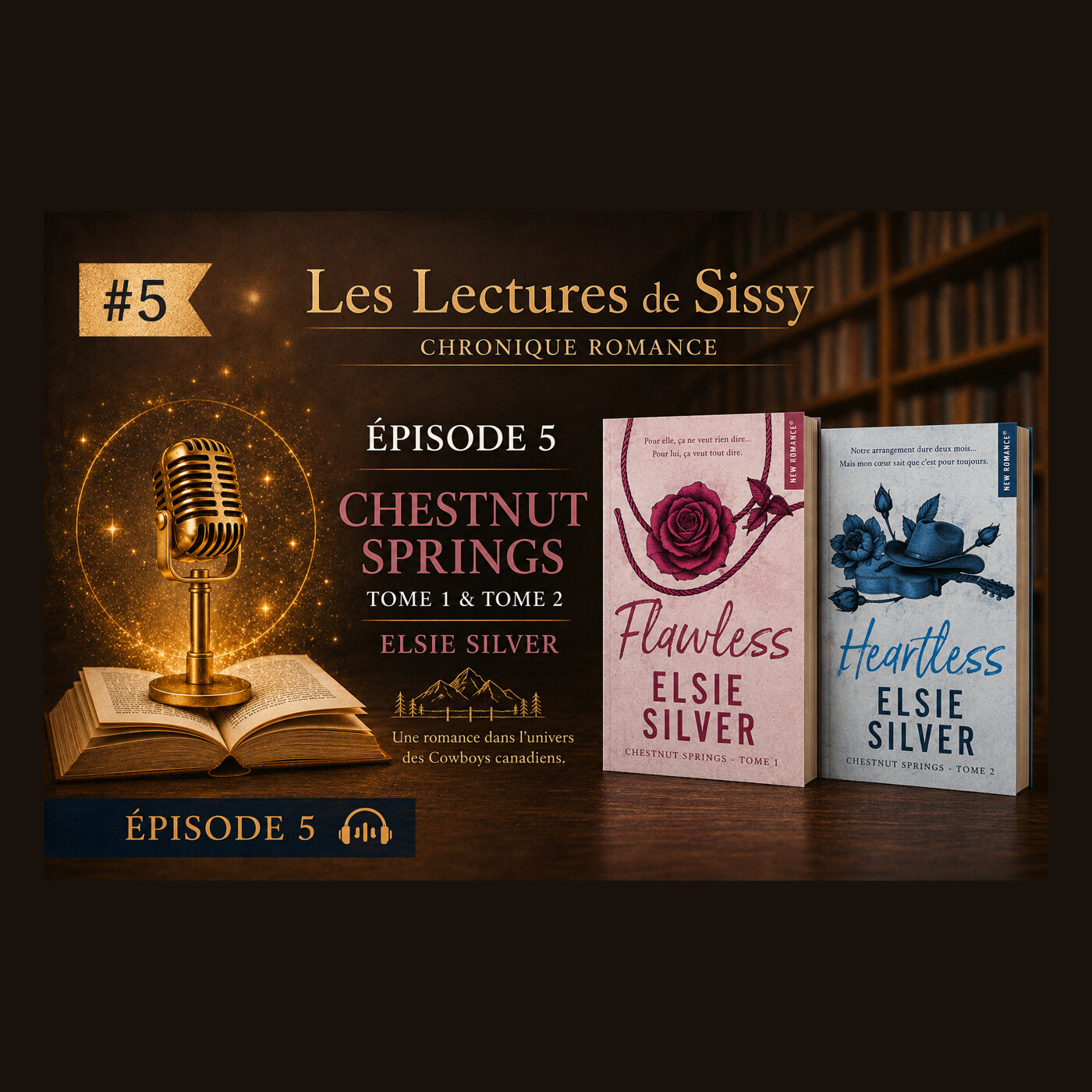 Chestnut Springs d'Elsie Silver (Tomes 1 & 2) - Quand les Rocheuses canadiennes se transforment en terrain de jeu émotionnel episode artwork