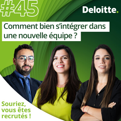 EP. #45 Comment bien s'intégrer dans une nouvelle équipe cover