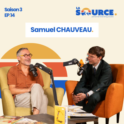 #36 - Samuel CHAUVEAU - L’énergie de toute une vie cover