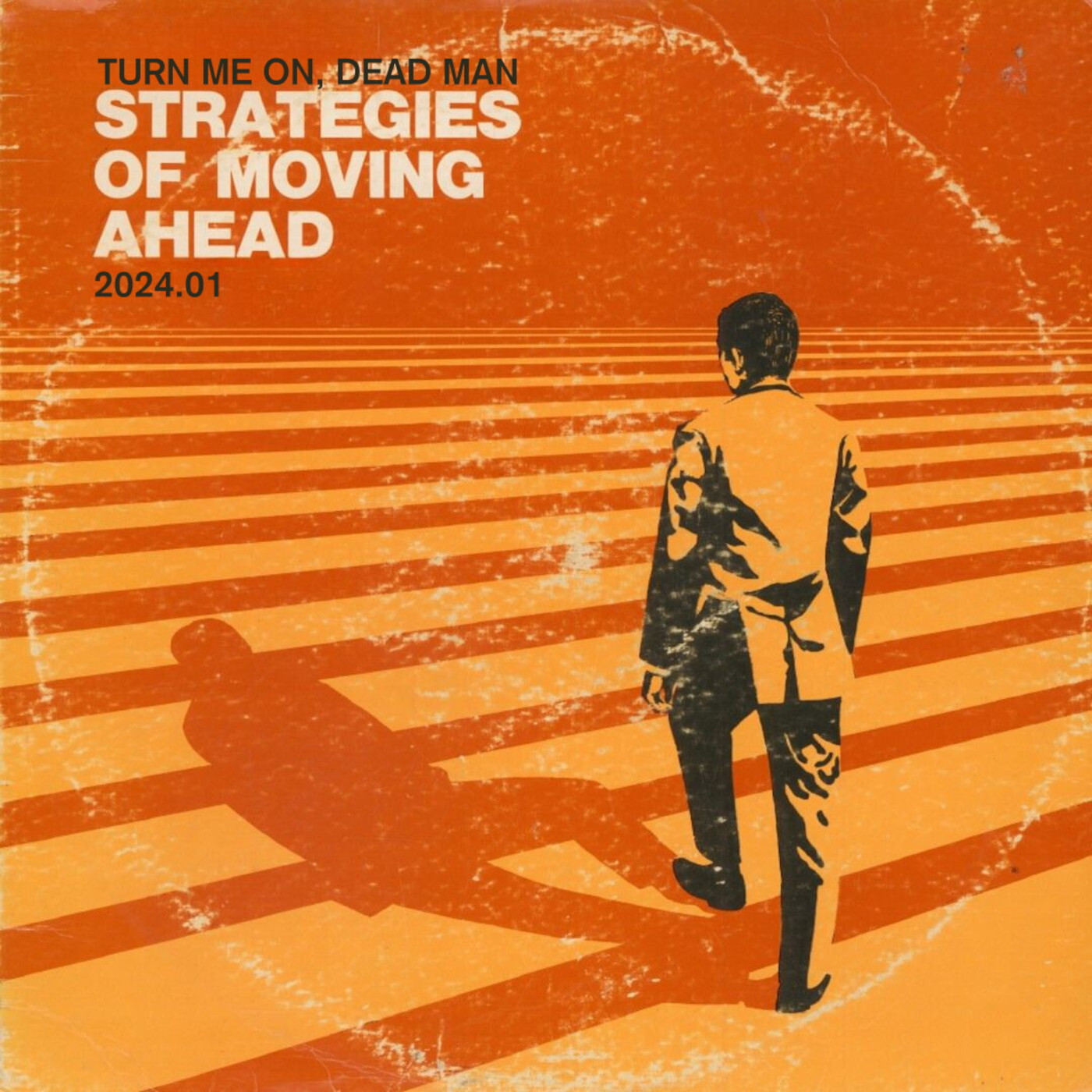 2024.01 Strategies Of Moving Ahead