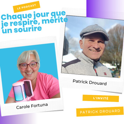 Croire et reconstruire avec Patrick Drouard I Episode podcast cover