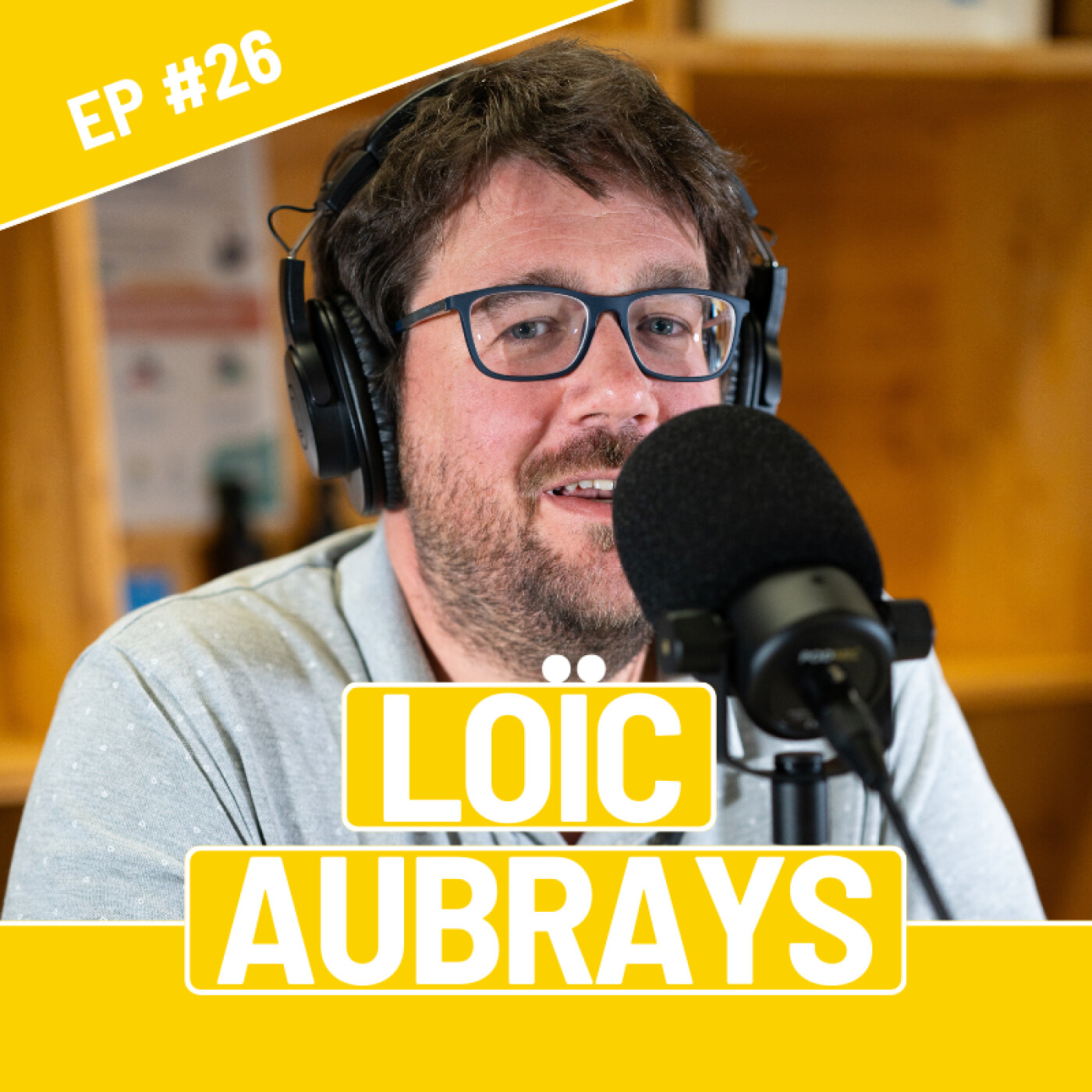 %2326 – Loïc Aubrays – L’innovation au service de l’éducation.