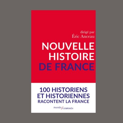 Eric Anceau - Nouvelle histoire de France cover