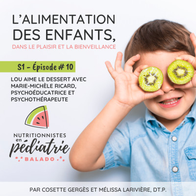 Lou aime le dessert avec Marie-Michèle Ricard, psychoéducatrice et psychothérapeute | S1 E10 cover