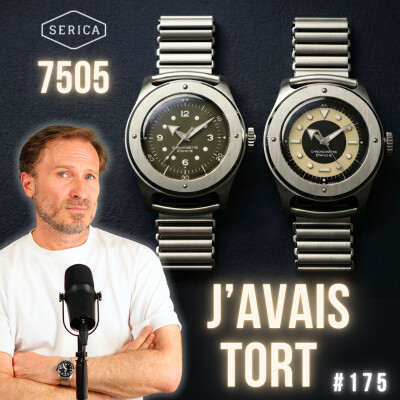 #175 Nouvelle Serica 7505 : la Field Watch que je n'ai pas vue venir... cover