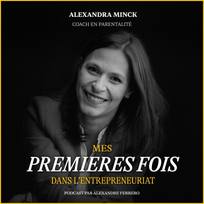 Épisode 39 : Alexandra Minck : Prendre conscience de ce qui nous entoure cover