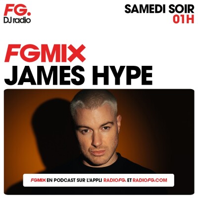 FG MIX : JAMES HYPE cover