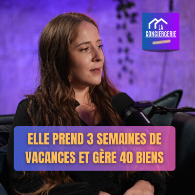 De salariée épuisée à maman épanouie : elle gère 40 logements et part en vacances 3 semaines cover