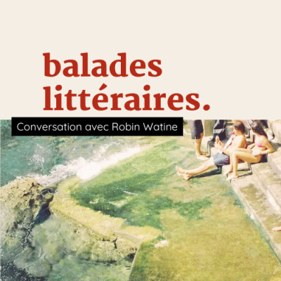 « Je rouille » - Conversation avec Robin Watine cover