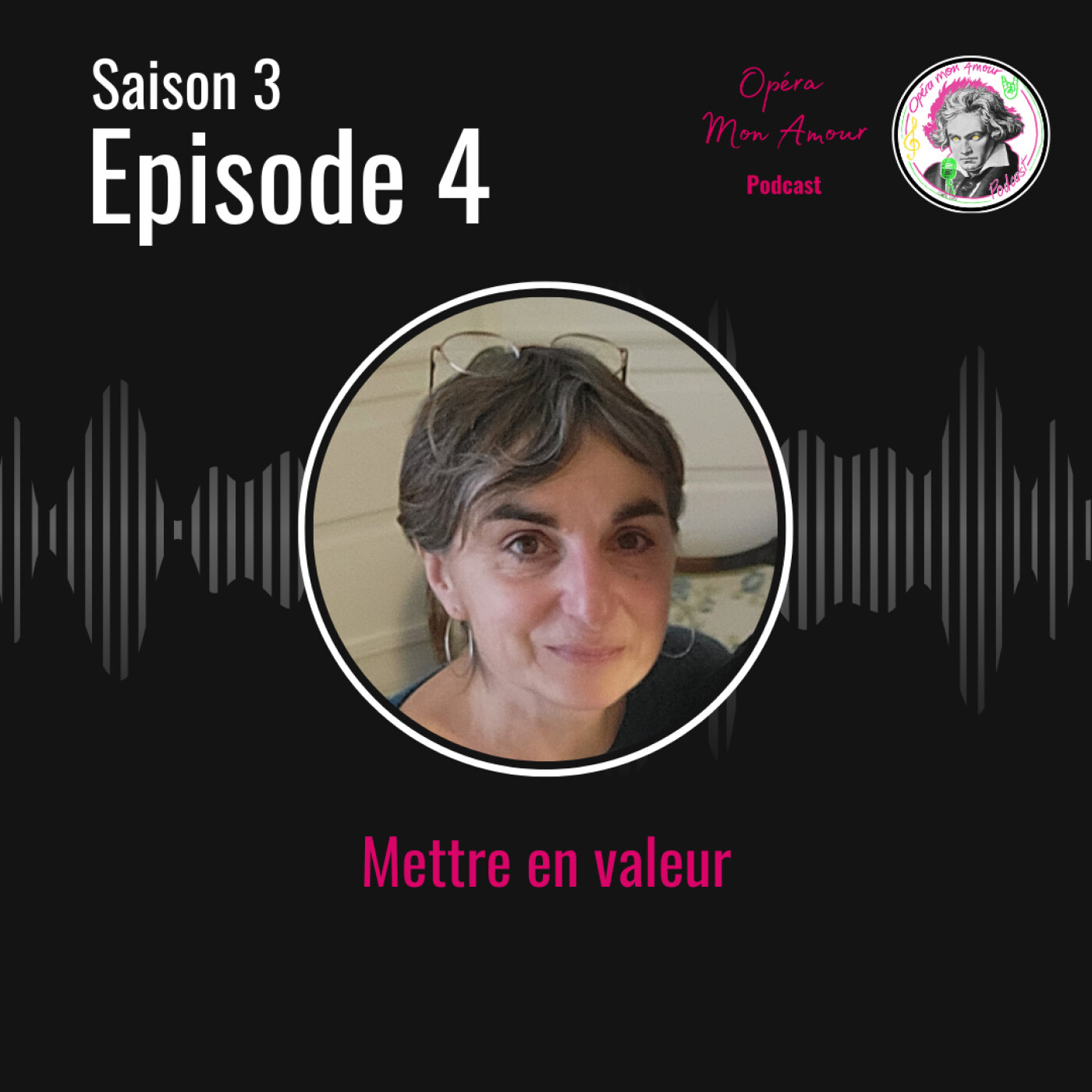 Saison 3 Ep4: Mettre en valeur Saison 3 Ep4: Mettre en valeur