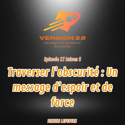 Traverser l'obscurité : un message d'espoir et de force cover
