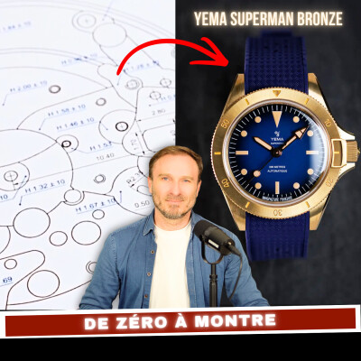 #163 ✍️ Du dessin à la montre finie : j'ai suivi la fabrication d'une Superman Bronze chez Yema cover