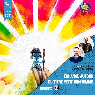 CDTB : Focus sur le titre Petit Bonhomme avec Alexis Bacci & Grégory Panaccione cover