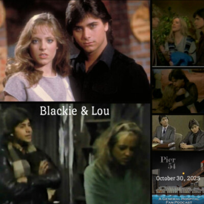 Episode 697: The Port Charles 411 - Blackie & Lou (told by Melanie Harrison) cover