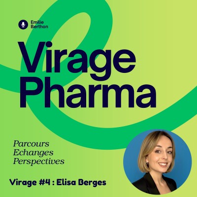 Virage #4 : Négociations, innovation & accès : le quotidien d'Élisa au sein du Comité Economique des Produits de Santé (CEPS) cover