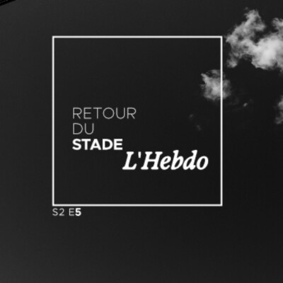 RDS L'HEBDO S02E05 : BÉCHIQUETÉ ! cover