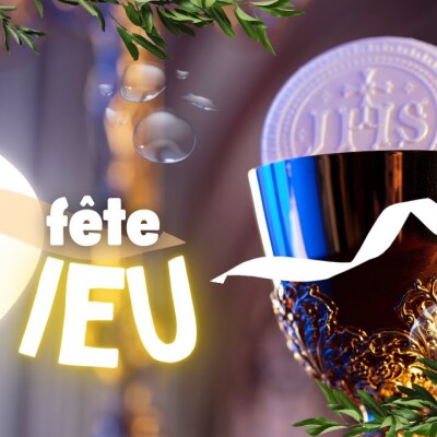 Parole et Évangile du jour | Dimanche 2 juin • Fête DIEU du Saint Sacrement ! cover