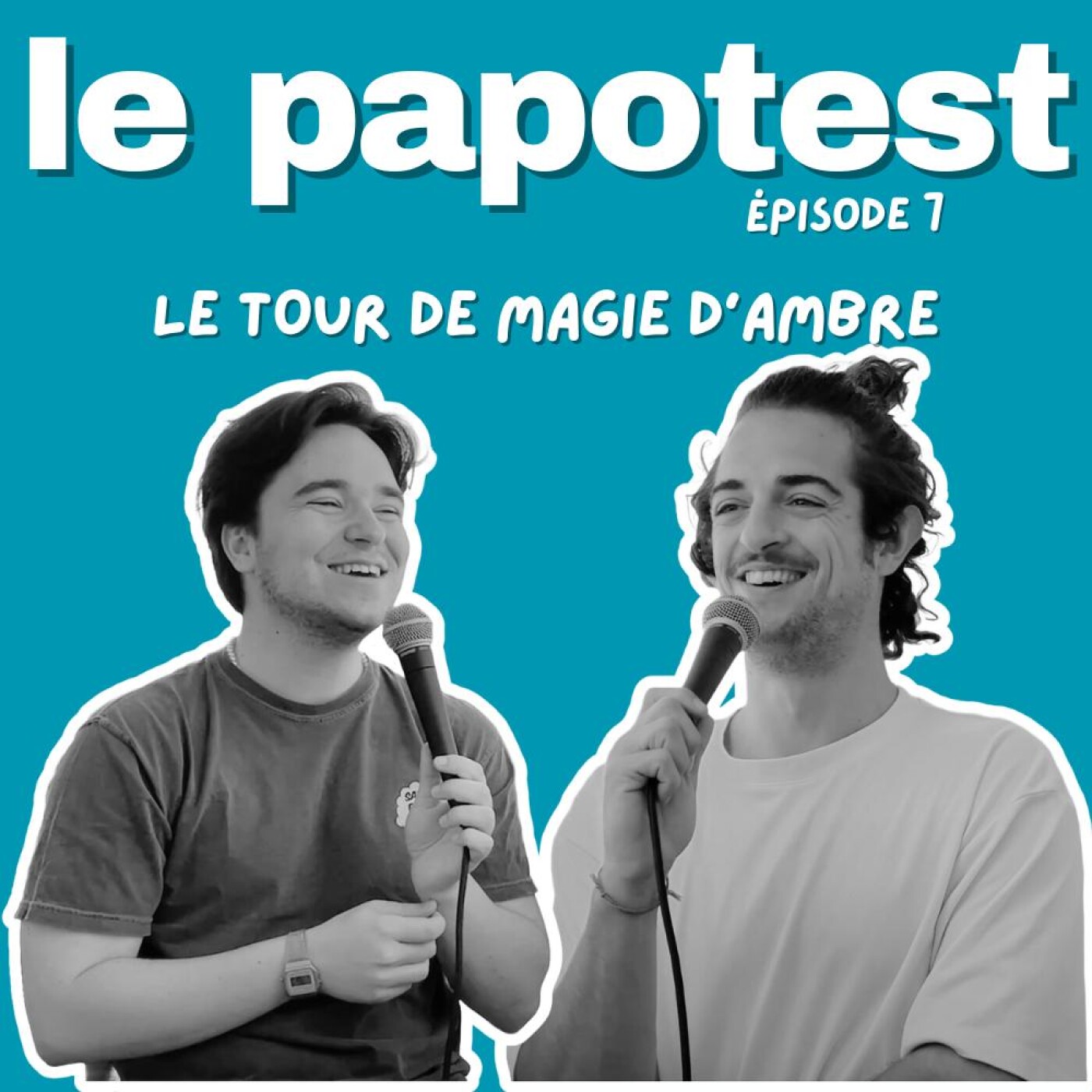 Épisode 7 : Le tour de magie d'Ambre Épisode 7 : Le tour de magie d'Ambre