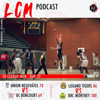 SBL - Day 22 - Neuchatel vs Boncourt & Lugano vs Monthey cover