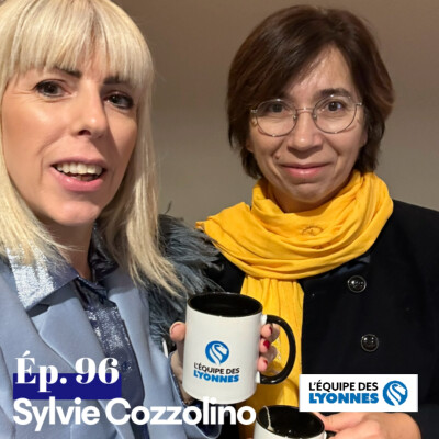Ep. 96 - Sylvie COZZOLINO cover