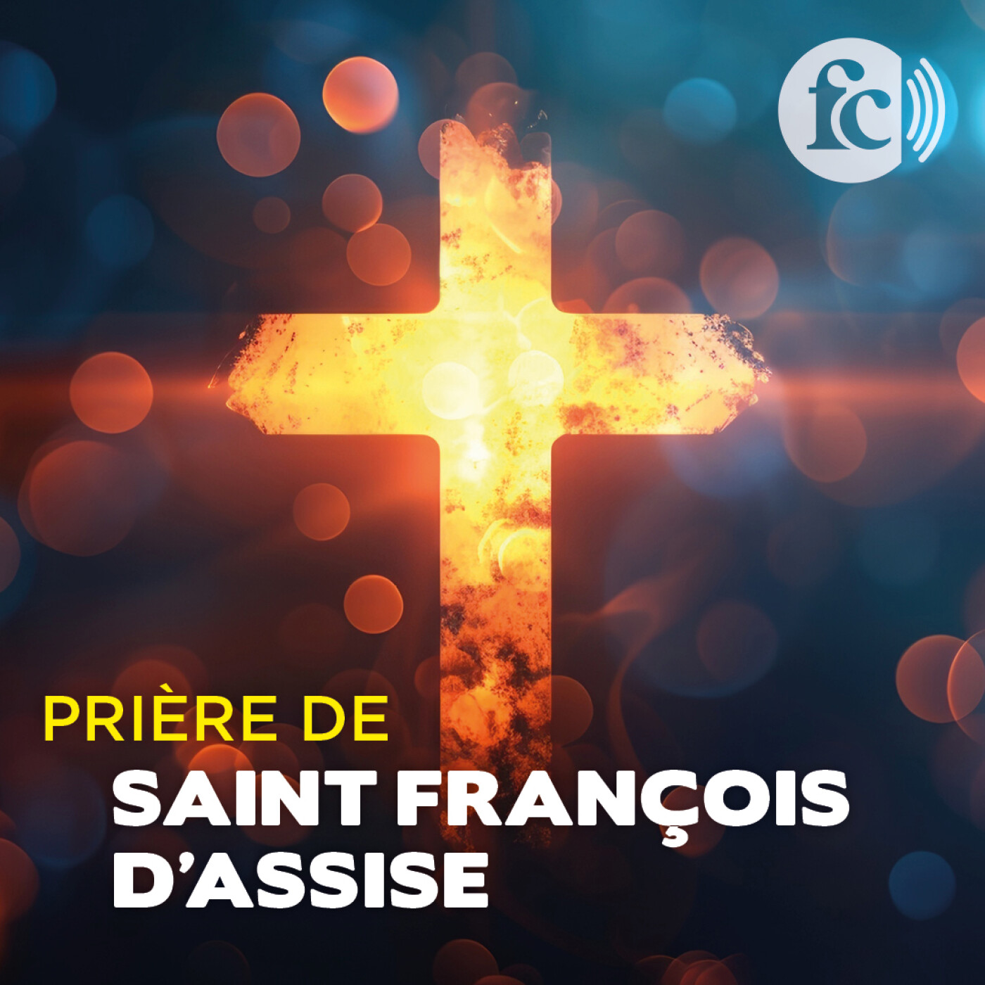 Prière pour la paix de saint François d'Assise