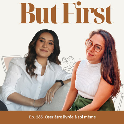 265. Confiance en soi : oser être livrée a soi-même en tant qu'entrepreneure cover