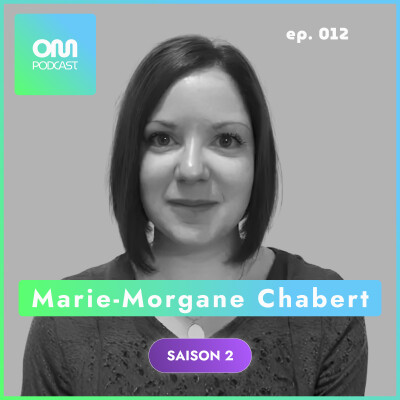Marie-Morgane Chabert - Structurer l’office management avec Notion S2#012 cover