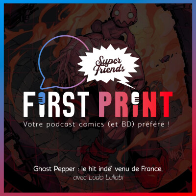 Ghost Pepper : le hit indé' venu de France, avec Ludo Lullabi [SuperFriends] cover