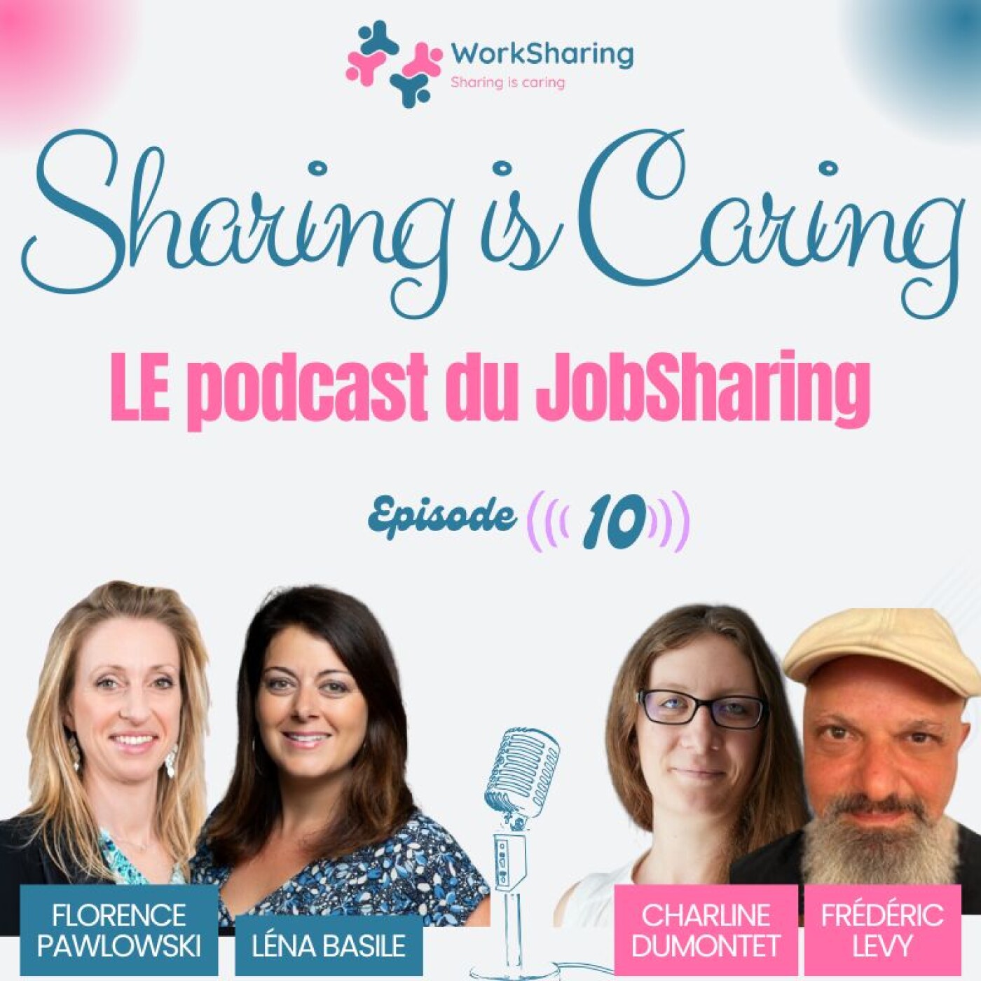 Charline & Frédéric : 4 ans de jobsharing managérial à 50% tout en conservant chacun 50% d'expertise ! episode artwork