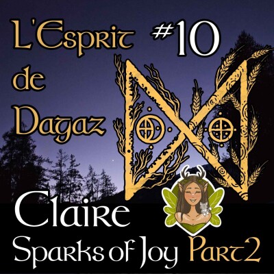 Claire Sparks of Joy : L'Éveil par le Tambour et le Pinceau - Part 2 cover