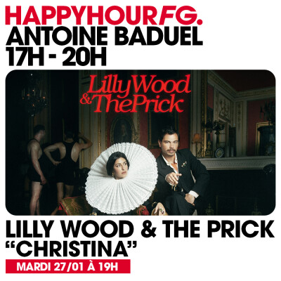 HAPPY HOUR FG AVEC ANTOINE BADUEL. L'INTERVIEW : LILLY WOOD & THE PRICK cover