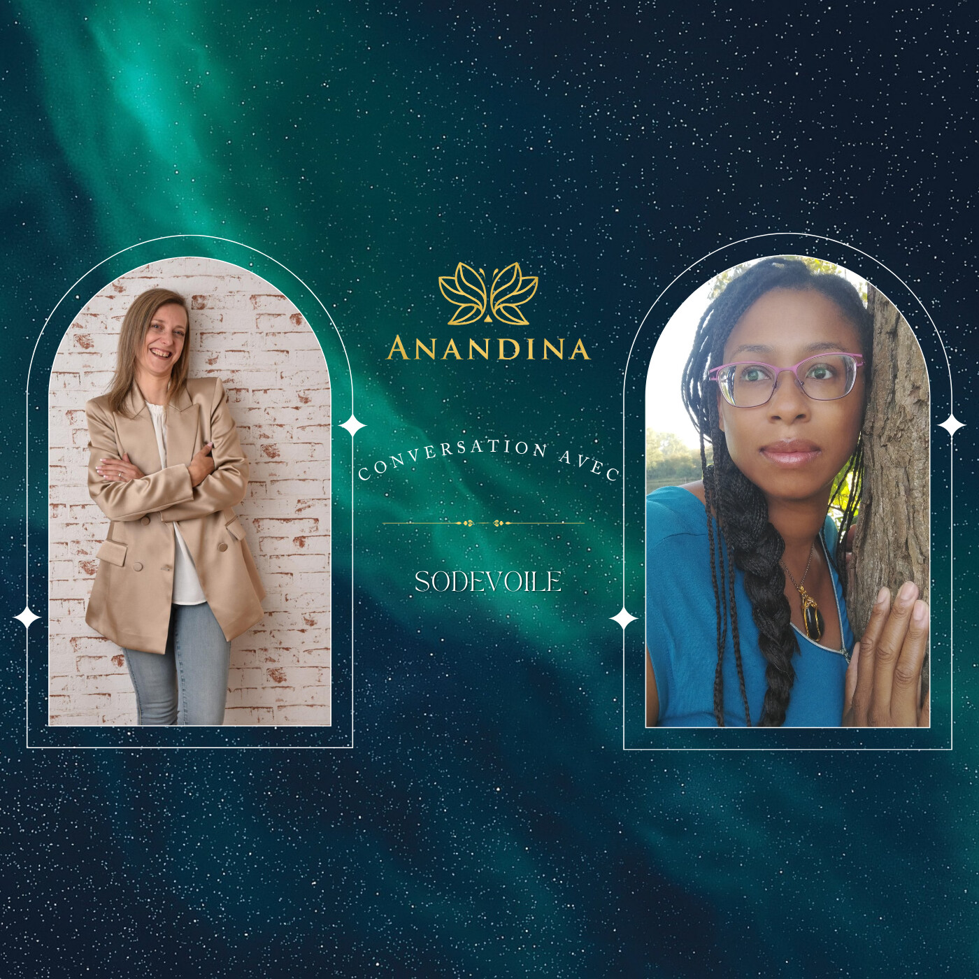 Anandina, Accompagnatrice de potentialités