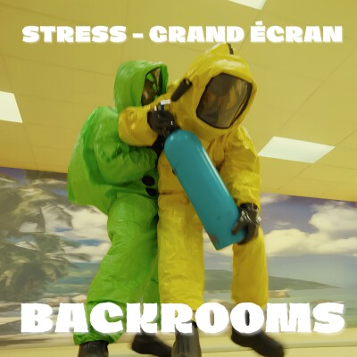 STRESS - Grand écran : Backrooms (2026) cover