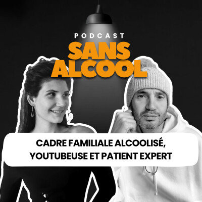 Angélique Szczkowski : Carde familial alcoolisé, Youtubeuse et Patient expert cover