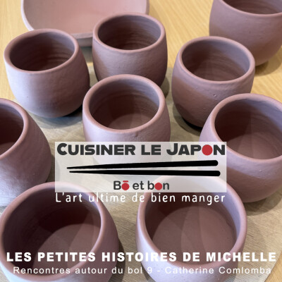 LES PETITES HISTOIRES DE MICHELLE - Rencontres autour du bol 9 - Catherine Colomba cover