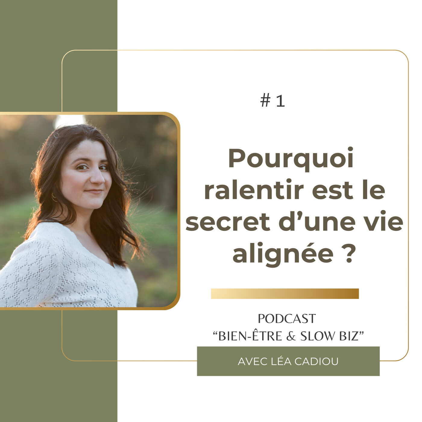 %231 – Pourquoi ralentir est le secret d’une vie alignée