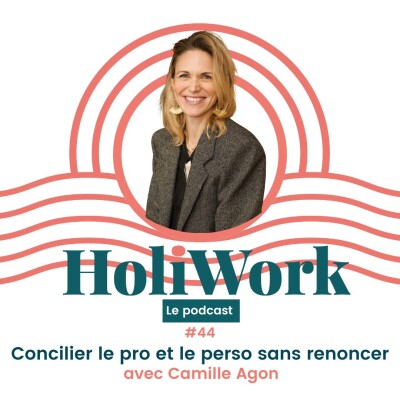 #44-Concilier le pro et le perso sans renoncer cover