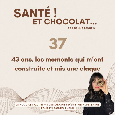 37 - 43 ans, les moments qui m’ont construite et mis une claque cover