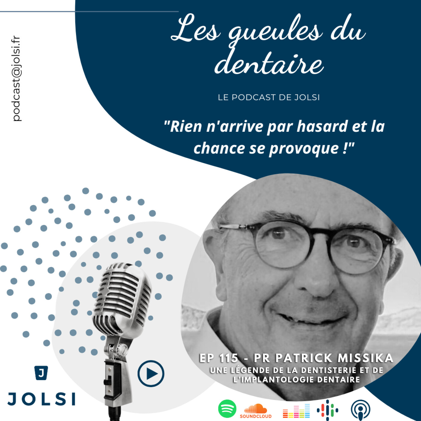 Épisode 115 - La légende de la dentisterie et de l’implantologie dentaire