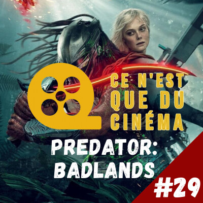 🐙 PREDATOR BADLANDS — Retour sur la SAGA cover