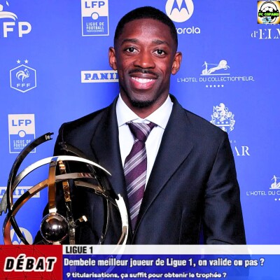 Débat Ligue 1 - Ousmane Dembele meilleur joueur de Ligue 1, on valide ou pas❓🤔 cover