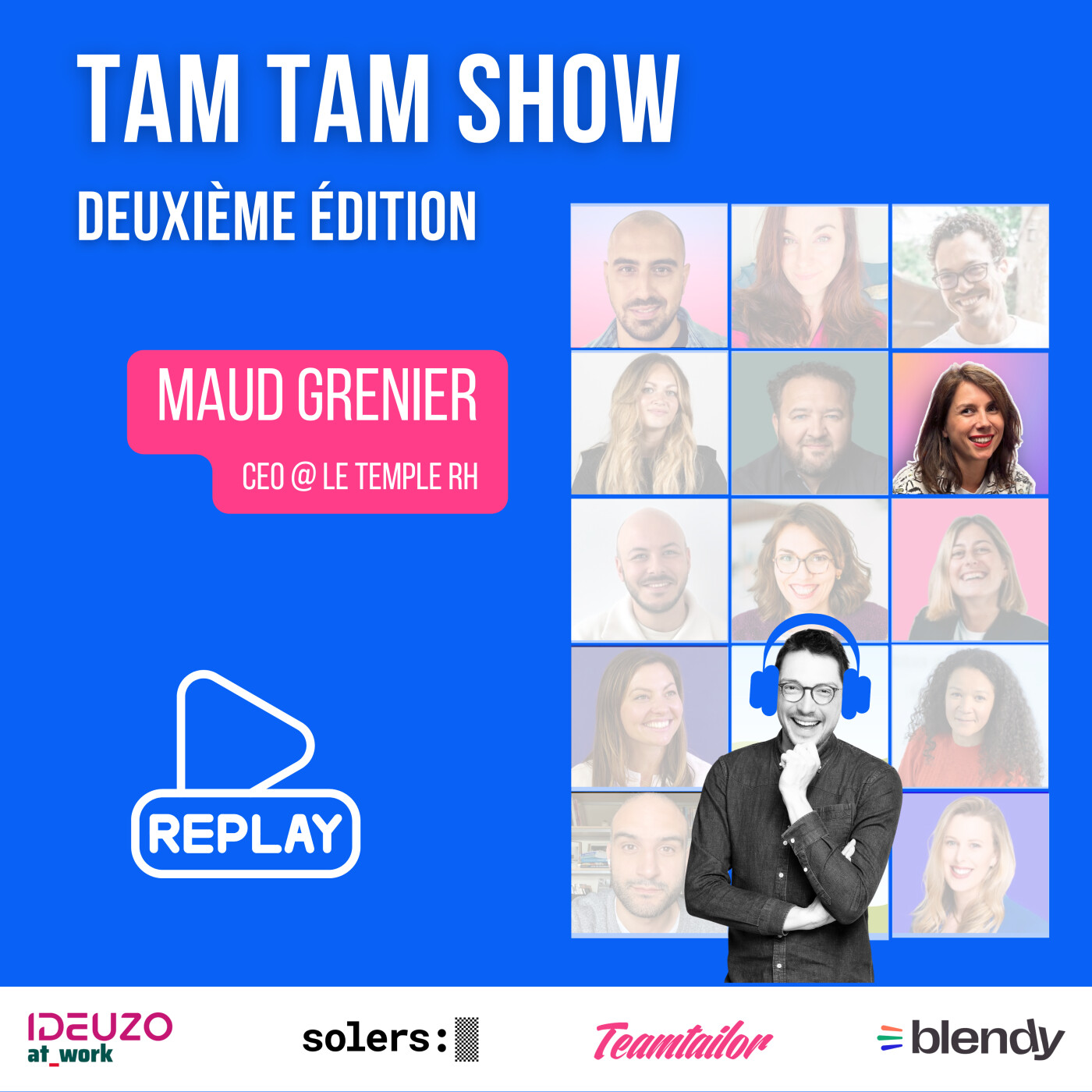 Tam Tam : Le recrutement par celles et ceux qui le font au quotidien