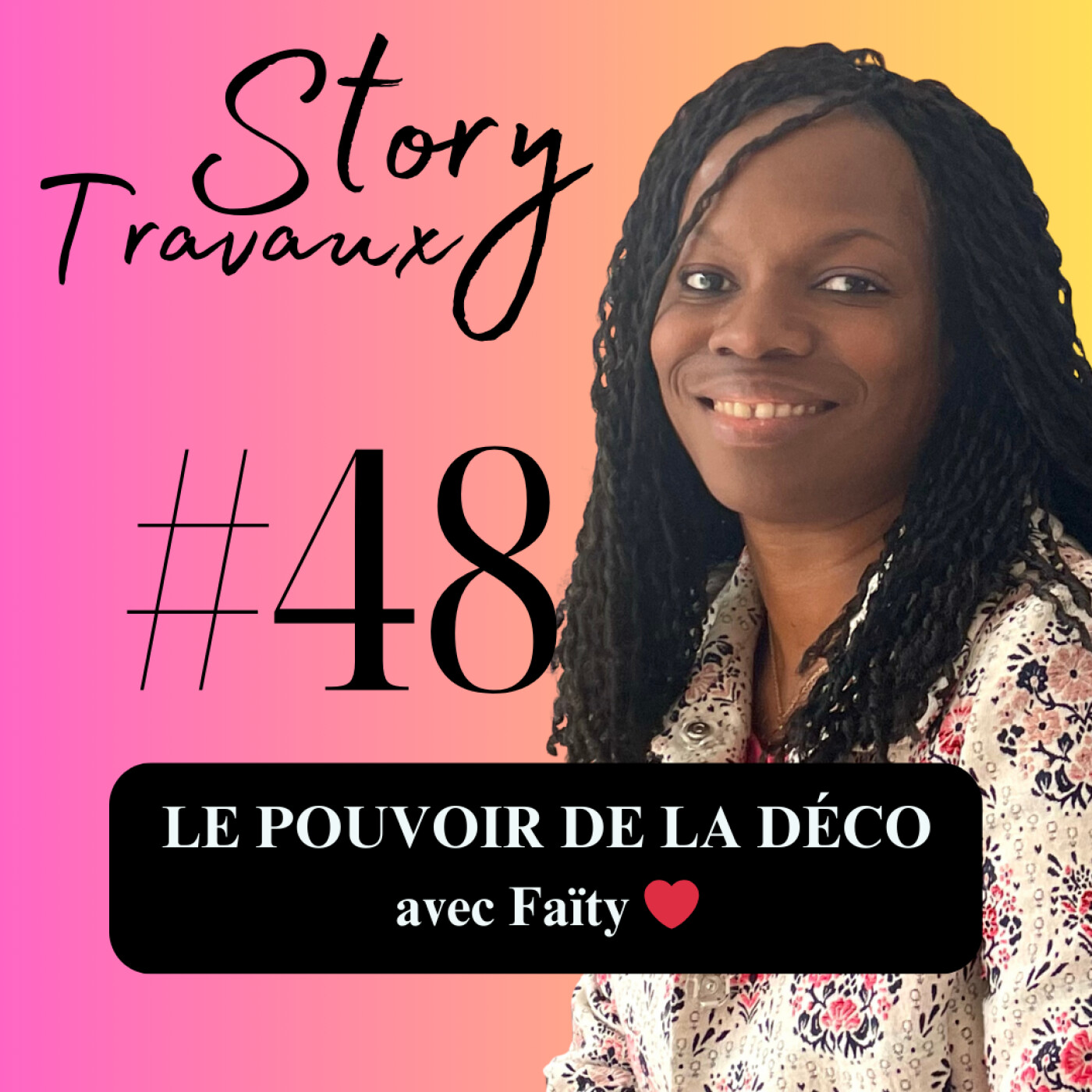 Le pouvoir de la déco : comment créer le coup de coeur à chaque rénovation ❤️ Faïty episode artwork