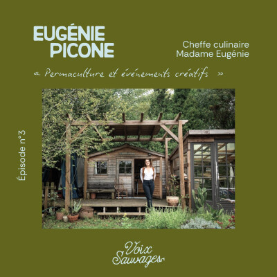 #3 ⟐ Cheffe à domicile et organisation de séjours créatifs avec Madame Eugénie (Eugénie Picone) cover