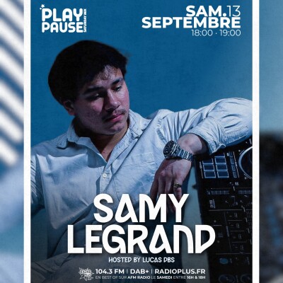 PLAY PAUSE SATURDAY MIX - @ SAMY LEGRAND · 13.09.25 cover